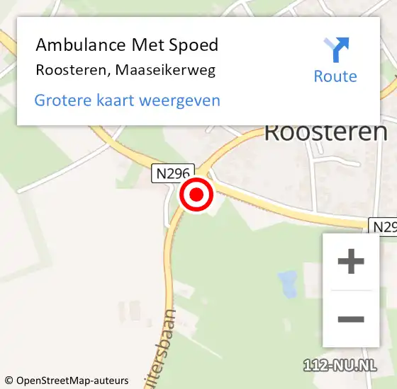 Locatie op kaart van de 112 melding: Ambulance Met Spoed Naar Roosteren, Maaseikerweg op 17 januari 2022 18:21