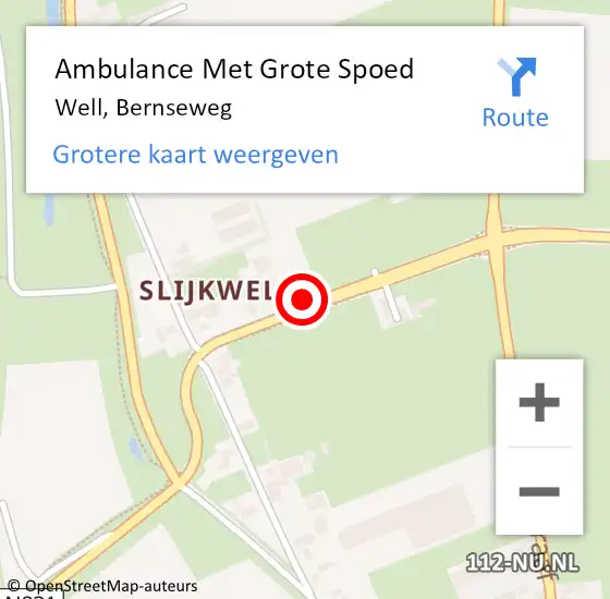 Locatie op kaart van de 112 melding: Ambulance Met Grote Spoed Naar Well, Bernseweg op 18 januari 2022 16:09