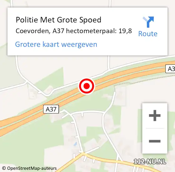 Locatie op kaart van de 112 melding: Politie Met Grote Spoed Naar Coevorden, A37 hectometerpaal: 19,8 op 18 januari 2022 17:04