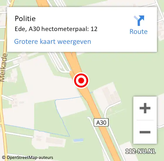 Locatie op kaart van de 112 melding: Politie Ede, A30 hectometerpaal: 12 op 19 januari 2022 05:34