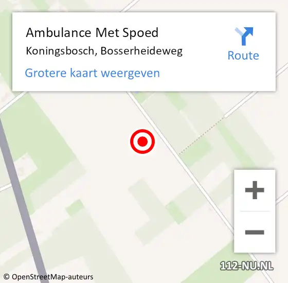 Locatie op kaart van de 112 melding: Ambulance Met Spoed Naar Koningsbosch, Bosserheideweg op 19 januari 2022 09:15