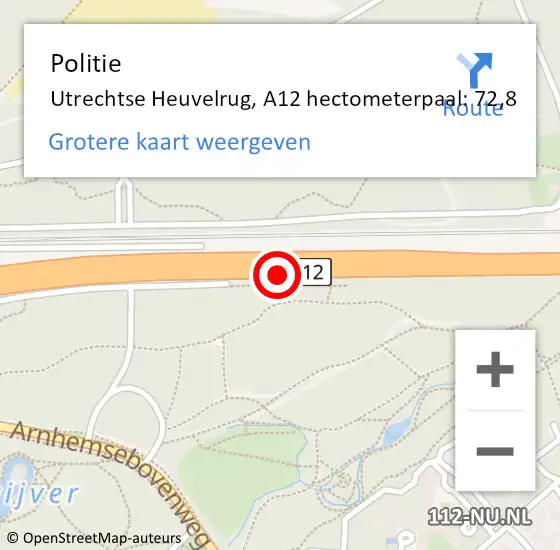 Locatie op kaart van de 112 melding: Politie Utrechtse Heuvelrug, A12 hectometerpaal: 72,8 op 20 januari 2022 08:12