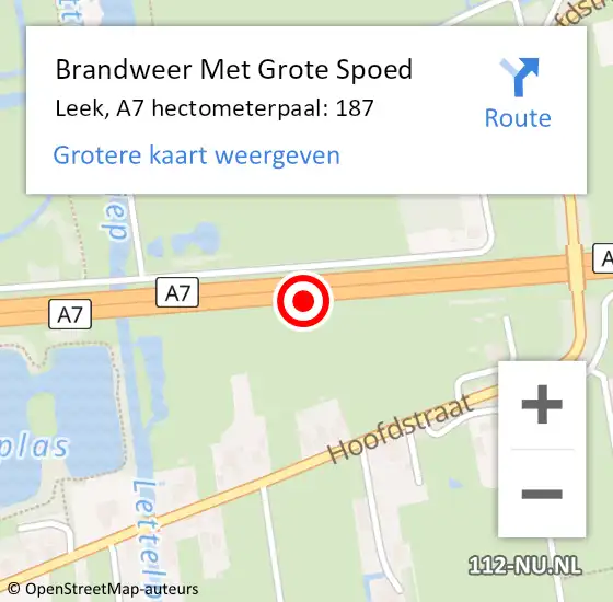 Locatie op kaart van de 112 melding: Brandweer Met Grote Spoed Naar Leek, A7 hectometerpaal: 187 op 20 januari 2022 09:05