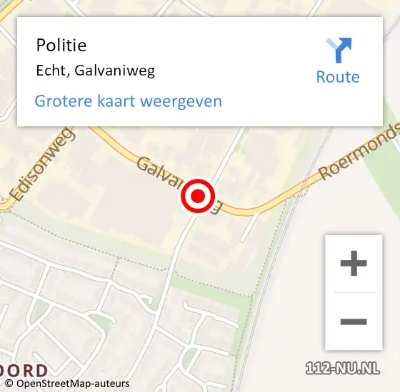 Locatie op kaart van de 112 melding: Politie Echt, Galvaniweg op 20 januari 2022 09:10