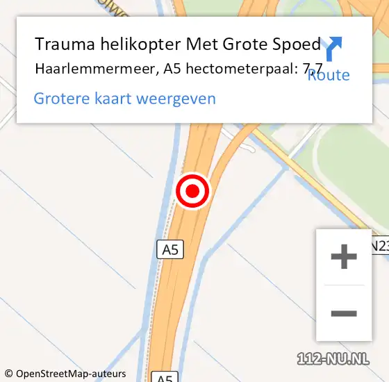 Locatie op kaart van de 112 melding: Trauma helikopter Met Grote Spoed Naar Haarlemmermeer, A5 hectometerpaal: 7,7 op 20 januari 2022 14:49