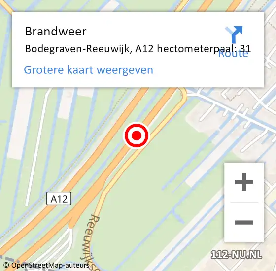 Locatie op kaart van de 112 melding: Brandweer Bodegraven-Reeuwijk, A12 hectometerpaal: 31 op 20 januari 2022 16:14