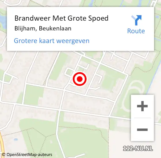 Locatie op kaart van de 112 melding: Brandweer Met Grote Spoed Naar Blijham, Beukenlaan op 22 januari 2022 04:07