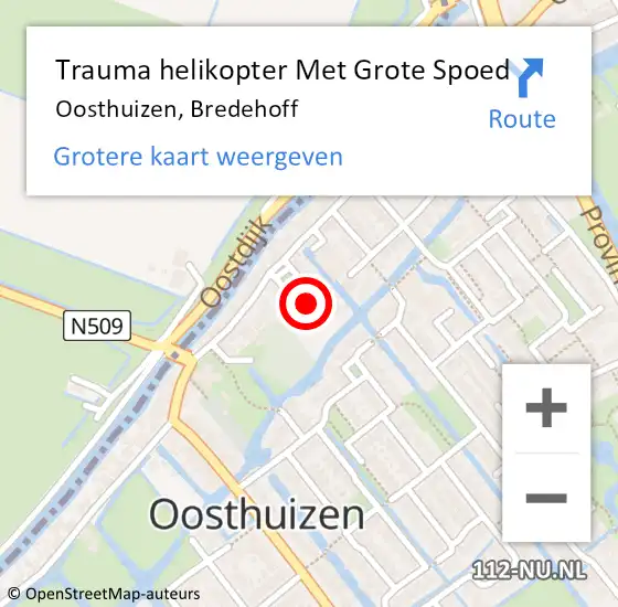 Locatie op kaart van de 112 melding: Trauma helikopter Met Grote Spoed Naar Oosthuizen, Bredehoff op 22 januari 2022 05:40