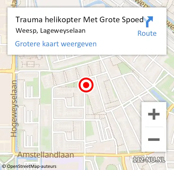 Locatie op kaart van de 112 melding: Trauma helikopter Met Grote Spoed Naar Weesp, Lageweyselaan op 26 januari 2022 16:08