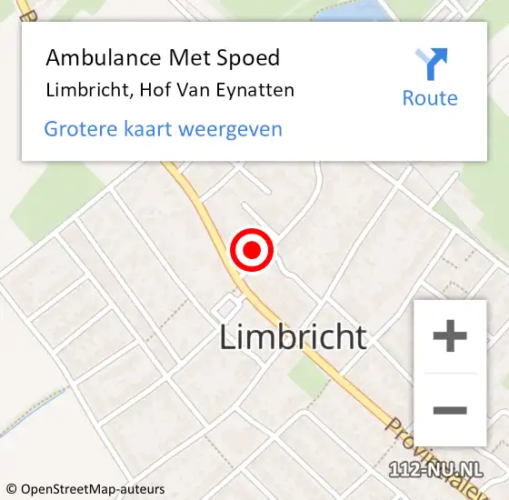 Locatie op kaart van de 112 melding: Ambulance Met Spoed Naar Limbricht, Hof Van Eynatten op 6 juli 2014 12:42