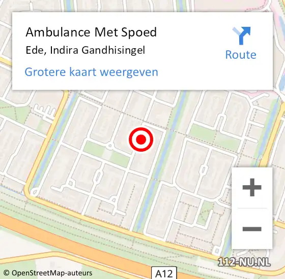 Locatie op kaart van de 112 melding: Ambulance Met Spoed Naar Ede, Indira Gandhisingel op 26 januari 2022 22:20