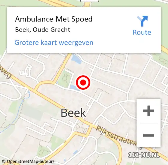 Locatie op kaart van de 112 melding: Ambulance Met Spoed Naar Beek, Oude Gracht op 27 januari 2022 10:33