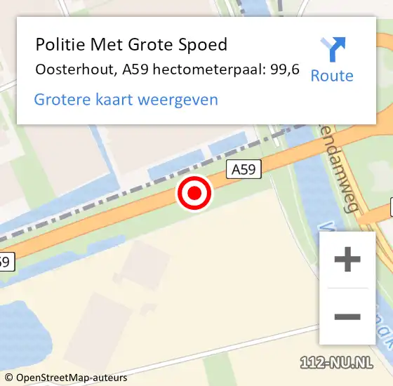 Locatie op kaart van de 112 melding: Politie Met Grote Spoed Naar Oosterhout, A59 hectometerpaal: 99,6 op 28 januari 2022 15:01