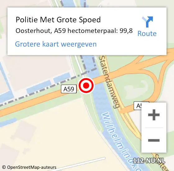 Locatie op kaart van de 112 melding: Politie Met Grote Spoed Naar Oosterhout, A59 hectometerpaal: 99,8 op 28 januari 2022 15:20