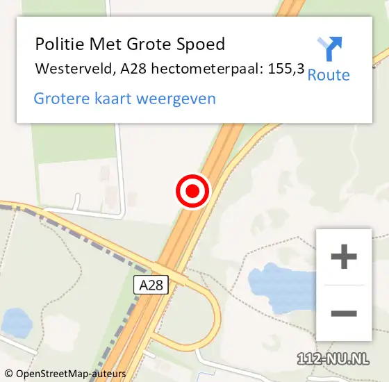 Locatie op kaart van de 112 melding: Politie Met Grote Spoed Naar Westerveld, A28 hectometerpaal: 155,3 op 29 januari 2022 21:09