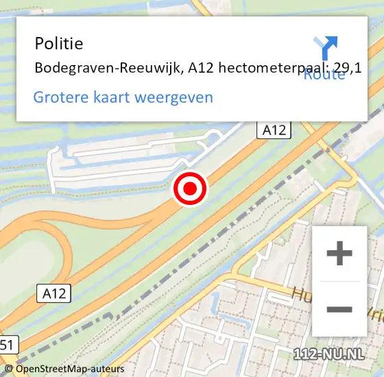 Locatie op kaart van de 112 melding: Politie Bodegraven-Reeuwijk, A12 hectometerpaal: 29,1 op 29 januari 2022 21:28