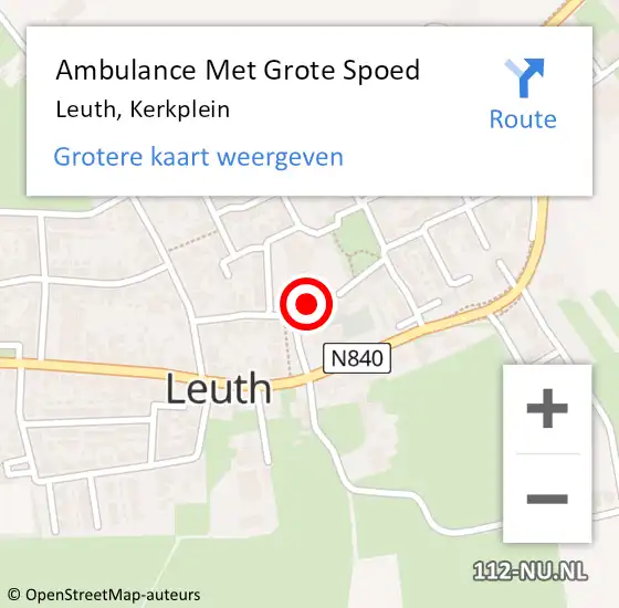 Locatie op kaart van de 112 melding: Ambulance Met Grote Spoed Naar Leuth, Kerkplein op 30 januari 2022 19:11