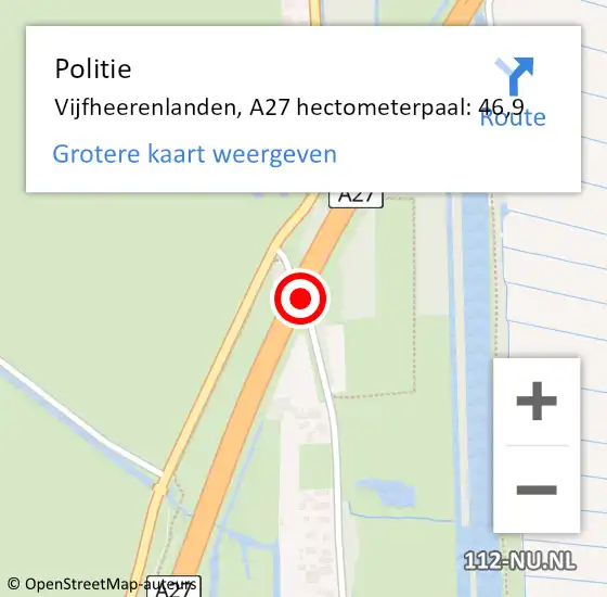 Locatie op kaart van de 112 melding: Politie Vijfheerenlanden, A27 hectometerpaal: 46,9 op 31 januari 2022 15:25