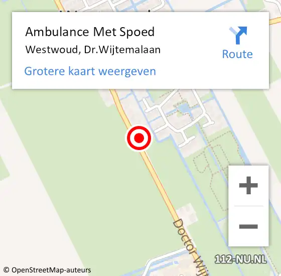 Locatie op kaart van de 112 melding: Ambulance Met Spoed Naar Westwoud, Dr.Wijtemalaan op 1 februari 2022 13:44