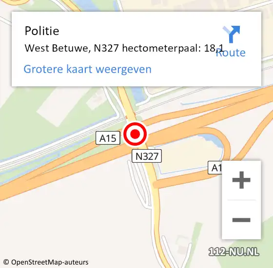 Locatie op kaart van de 112 melding: Politie West Betuwe, N327 hectometerpaal: 18,1 op 1 februari 2022 16:05