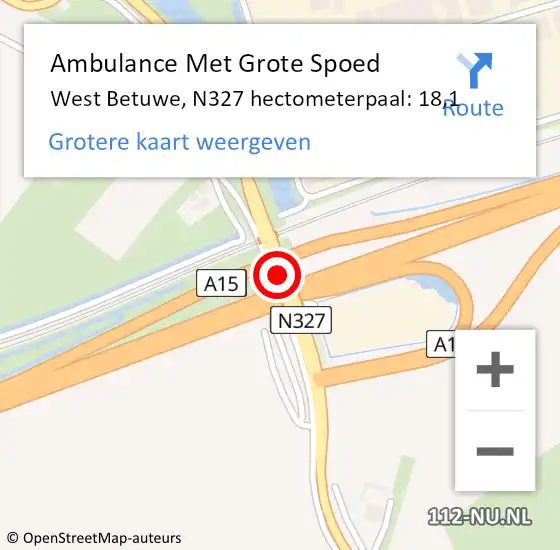 Locatie op kaart van de 112 melding: Ambulance Met Grote Spoed Naar West Betuwe, N327 hectometerpaal: 18,1 op 1 februari 2022 16:06