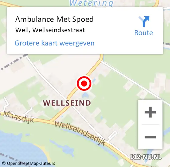 Locatie op kaart van de 112 melding: Ambulance Met Spoed Naar Well, Wellseindsestraat op 1 februari 2022 18:34