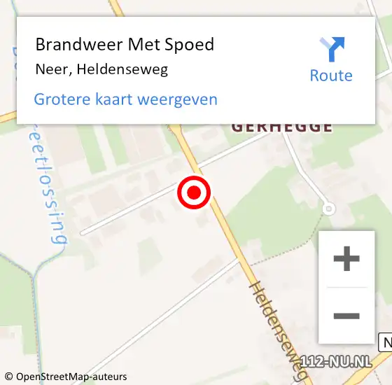 Locatie op kaart van de 112 melding: Brandweer Met Spoed Naar Neer, Heldenseweg op 1 februari 2022 18:44