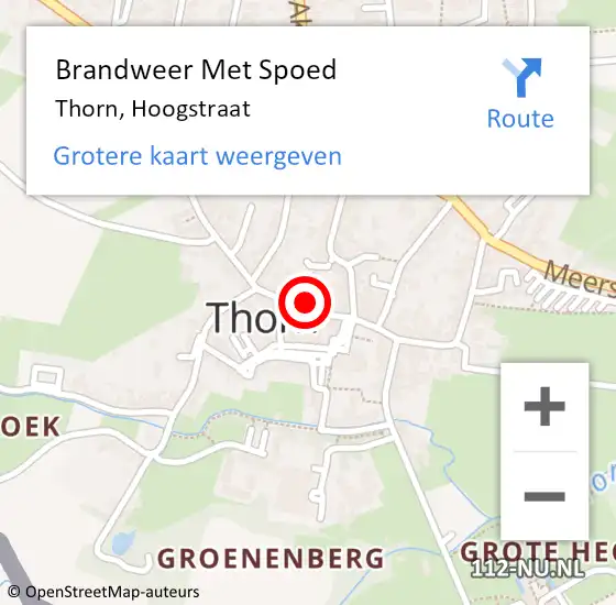 Locatie op kaart van de 112 melding: Brandweer Met Spoed Naar Thorn, Hoogstraat op 2 februari 2022 01:15