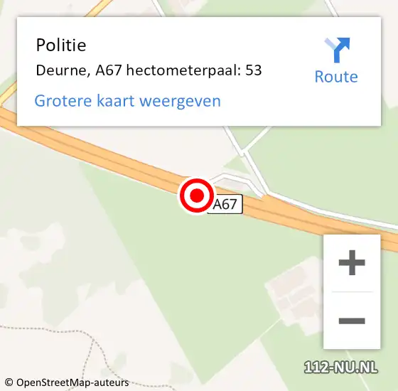 Locatie op kaart van de 112 melding: Politie Deurne, A67 hectometerpaal: 53 op 2 februari 2022 10:13