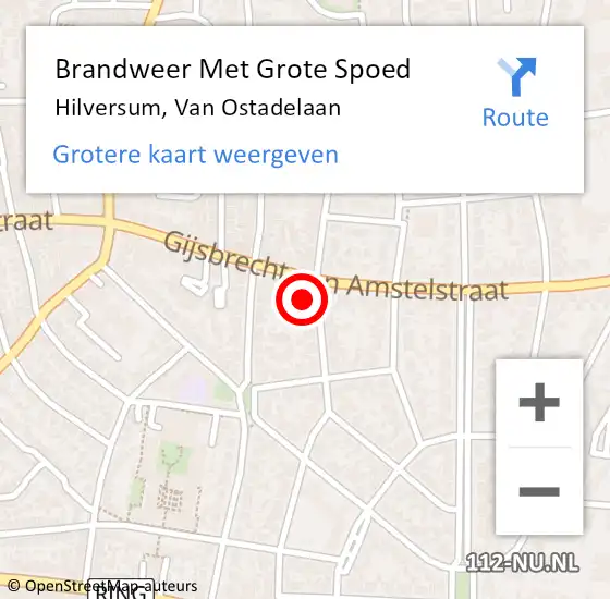 Locatie op kaart van de 112 melding: Brandweer Met Grote Spoed Naar Hilversum, Van Ostadelaan op 3 februari 2022 11:02