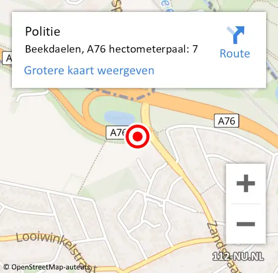 Locatie op kaart van de 112 melding: Politie Beekdaelen, A76 hectometerpaal: 7 op 3 februari 2022 14:40
