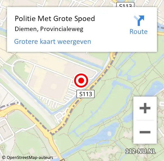 Locatie op kaart van de 112 melding: Politie Met Grote Spoed Naar Diemen, Provincialeweg op 3 februari 2022 23:57