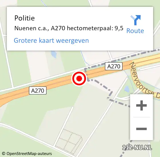 Locatie op kaart van de 112 melding: Politie Nuenen c.a., A270 hectometerpaal: 9,5 op 4 februari 2022 18:59