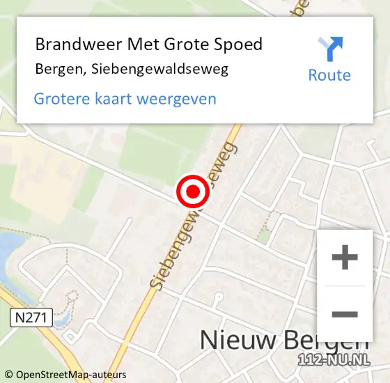 Locatie op kaart van de 112 melding: Brandweer Met Grote Spoed Naar Bergen, Siebengewaldseweg op 5 februari 2022 08:52