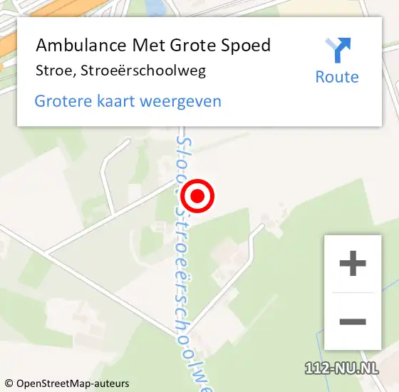 Locatie op kaart van de 112 melding: Ambulance Met Grote Spoed Naar Stroe, Stroeërschoolweg op 5 februari 2022 11:37