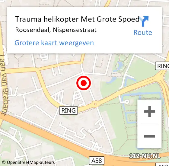 Locatie op kaart van de 112 melding: Trauma helikopter Met Grote Spoed Naar Roosendaal, Nispensestraat op 5 februari 2022 16:02