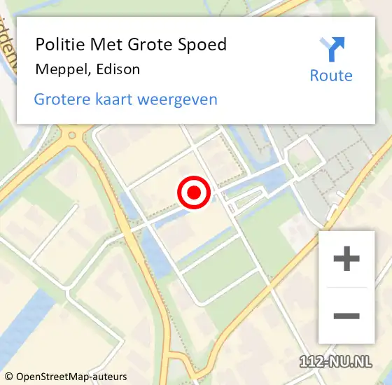 Locatie op kaart van de 112 melding: Politie Met Grote Spoed Naar Meppel, Edison op 5 februari 2022 21:56