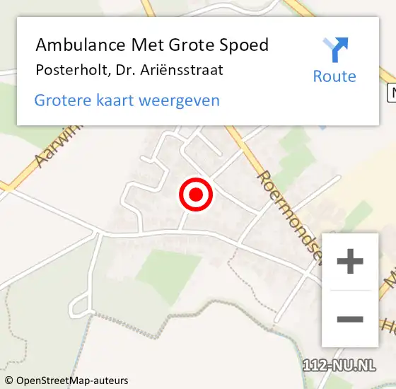 Locatie op kaart van de 112 melding: Ambulance Met Grote Spoed Naar Posterholt, Dr. Ariënsstraat op 6 februari 2022 01:24