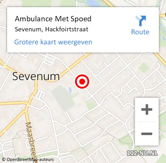 Locatie op kaart van de 112 melding: Ambulance Met Spoed Naar Sevenum, Hackfoirtstraat op 7 juli 2014 14:38