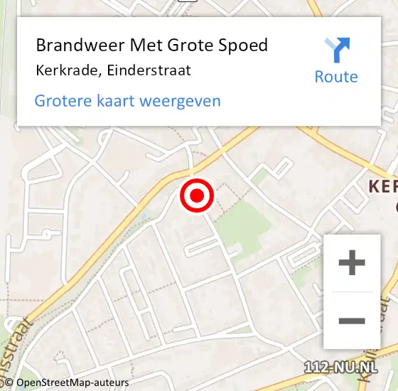 Locatie op kaart van de 112 melding: Brandweer Met Grote Spoed Naar Kerkrade, Einderstraat op 6 februari 2022 23:40