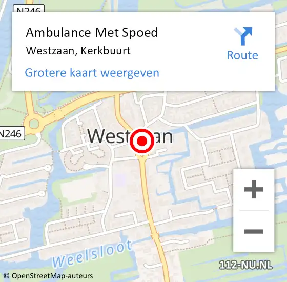 Locatie op kaart van de 112 melding: Ambulance Met Spoed Naar Westzaan, Kerkbuurt op 8 februari 2022 17:22