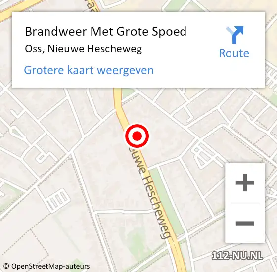 Locatie op kaart van de 112 melding: Brandweer Met Grote Spoed Naar Oss, Nieuwe Hescheweg op 9 februari 2022 22:53