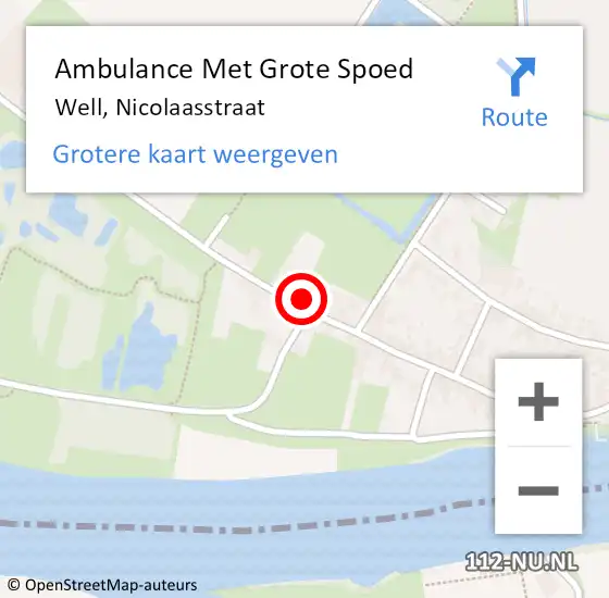 Locatie op kaart van de 112 melding: Ambulance Met Grote Spoed Naar Well, Nicolaasstraat op 7 juli 2014 19:51