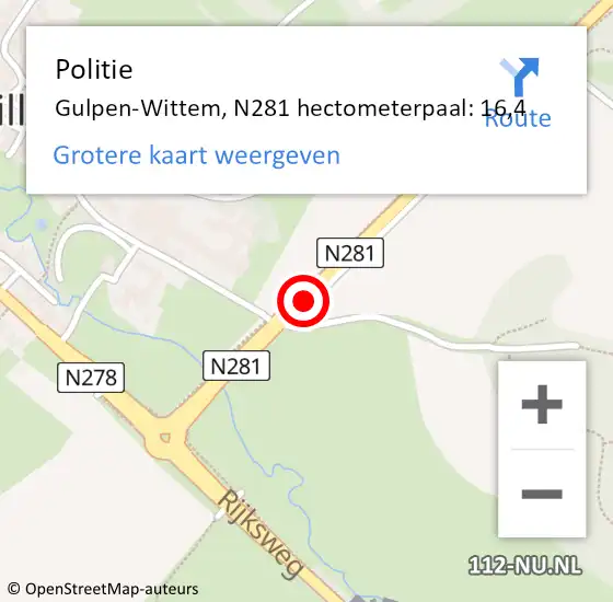 Locatie op kaart van de 112 melding: Politie Gulpen-Wittem, N281 hectometerpaal: 16,4 op 10 februari 2022 16:56