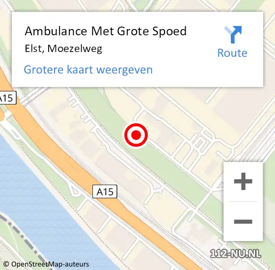 Locatie op kaart van de 112 melding: Ambulance Met Grote Spoed Naar Elst, Moezelweg op 11 februari 2022 09:25