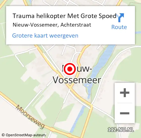 Locatie op kaart van de 112 melding: Trauma helikopter Met Grote Spoed Naar Nieuw-Vossemeer, Achterstraat op 11 februari 2022 20:01