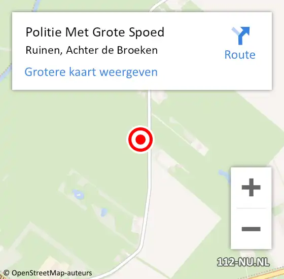 Locatie op kaart van de 112 melding: Politie Met Grote Spoed Naar Ruinen, Achter de Broeken op 12 februari 2022 05:28