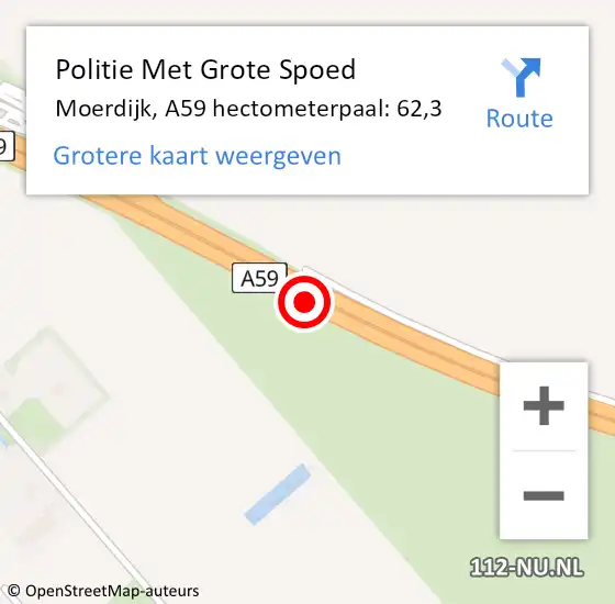 Locatie op kaart van de 112 melding: Politie Met Grote Spoed Naar Moerdijk, A59 hectometerpaal: 62,3 op 12 februari 2022 15:37