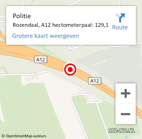 Locatie op kaart van de 112 melding: Politie Rozendaal, A12 hectometerpaal: 129,1 op 12 februari 2022 20:35