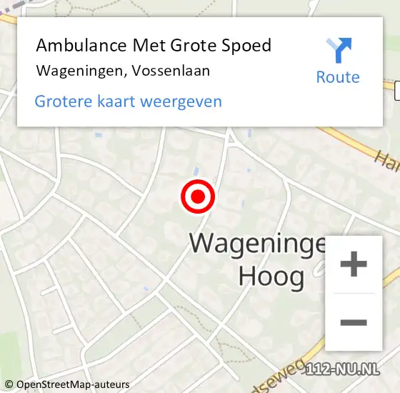 Locatie op kaart van de 112 melding: Ambulance Met Grote Spoed Naar Wageningen, Vossenlaan op 13 februari 2022 01:29